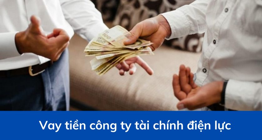 vay tiền công ty tài chính điện lực