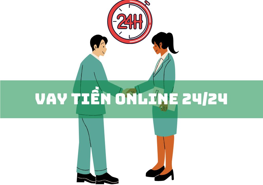 Vay Tiền Online 24/24 Qua App Nào An Toàn, Duyệt Nhanh?