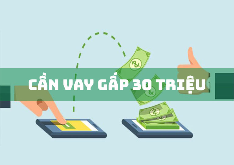 Cần Vay Gấp 30 Triệu: 4 Lưu Ý Trước Khi Vay